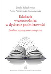 Edukacja wczesnoszkolna w dyskursie podmiotowości. Studium teoretyczno-empiryczne