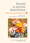 Rozwój w okresie dzieciństwa Wsparcie psychologiczne