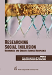 Researching Social Inclusion. Discourses And Debates Across Disciplines